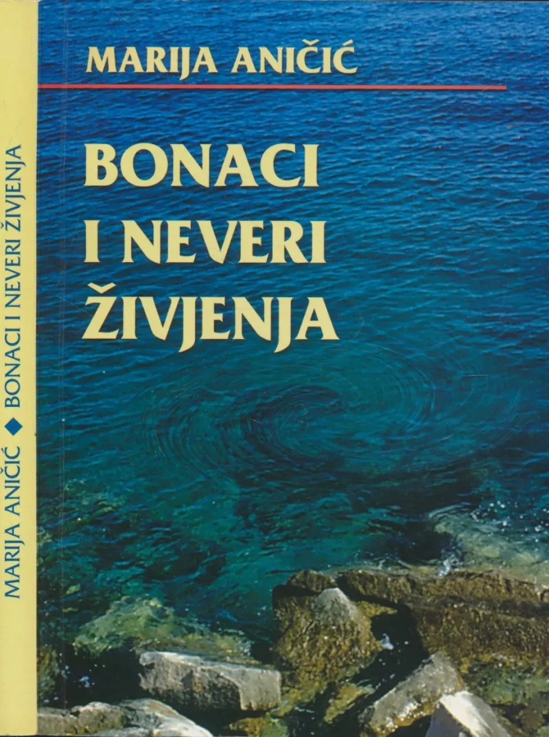 Bonaci i neveri živjenja