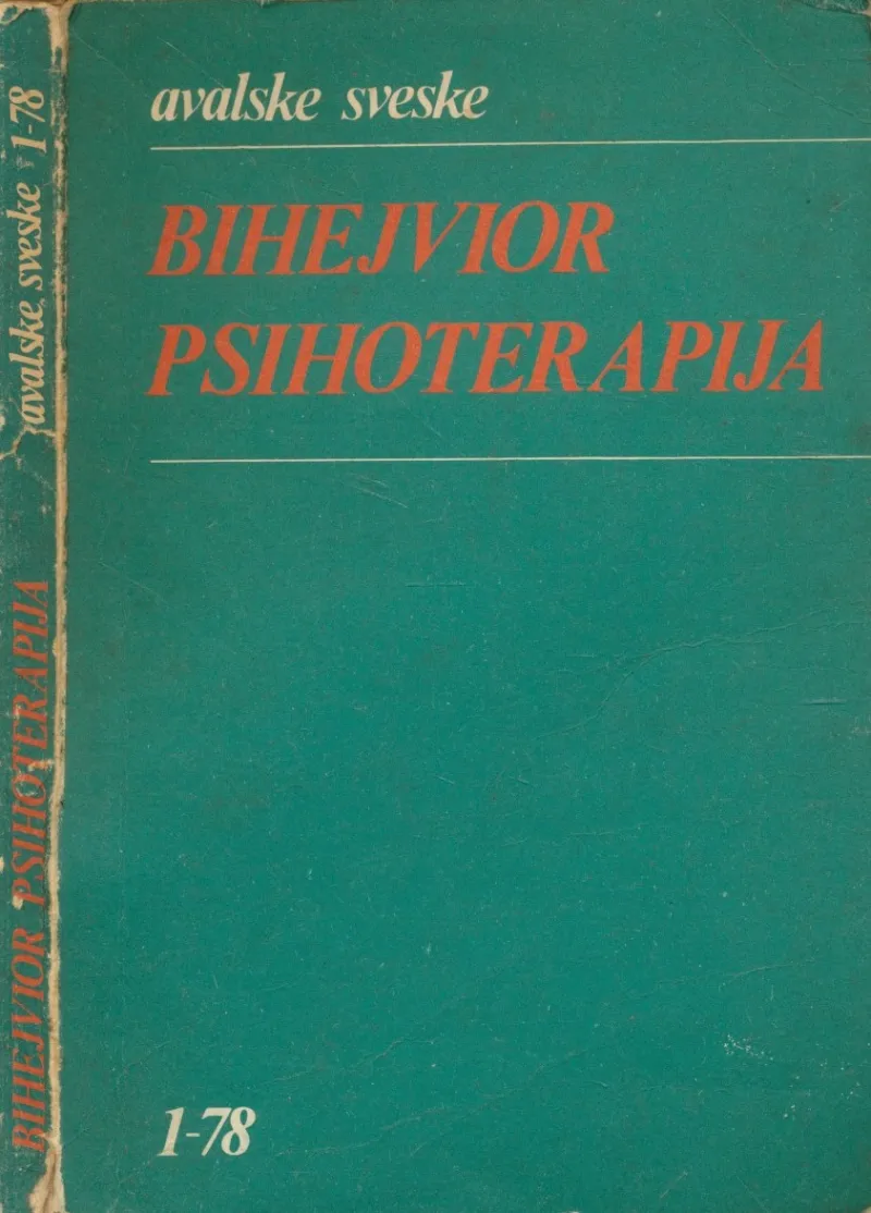 Bihejvior psihoterapija (avalske sveske 1-78)