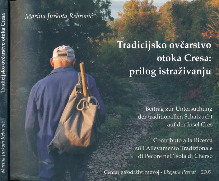 Tradicijsko ovčarstvo otoka Cresa : prilog istraživanju (HR, D, IT)