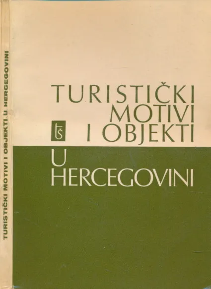 Turistički motivi i objekti u Hercegovini