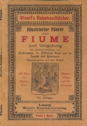Ilustrierter Führer durch Fiume und Umgebund