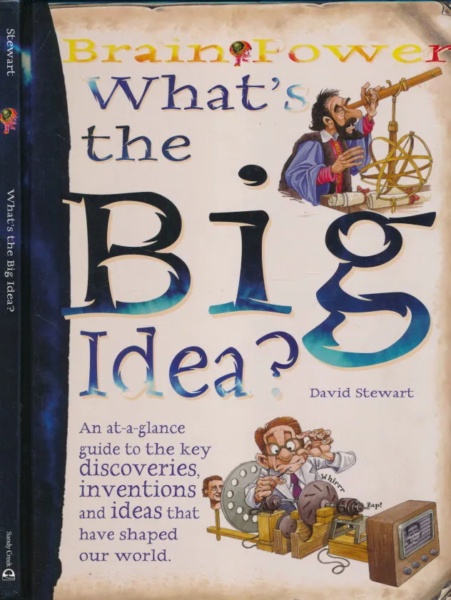 Brain Power : What s the Big Idea?