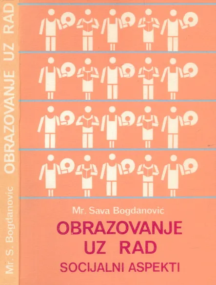 Obrazovanje uz rad : socijalni aspekti