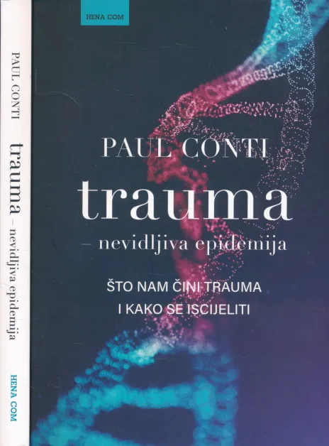 Trauma - nevidljiva epidemija