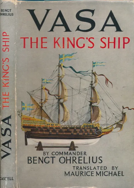 Vasa, The King Ship