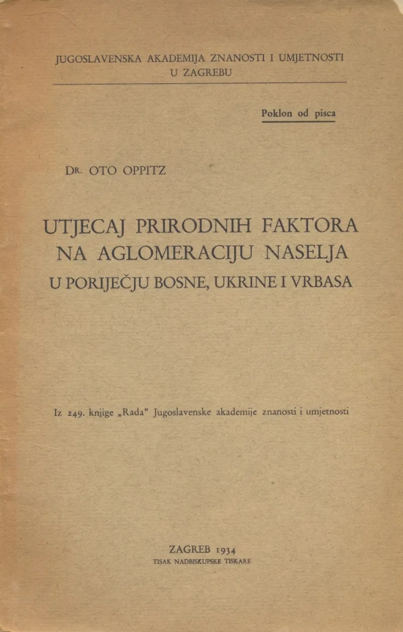 Utjecaj prirodnih faktora na aglomeraciju naselja u području Bosne, Ukrine i Vrbasa