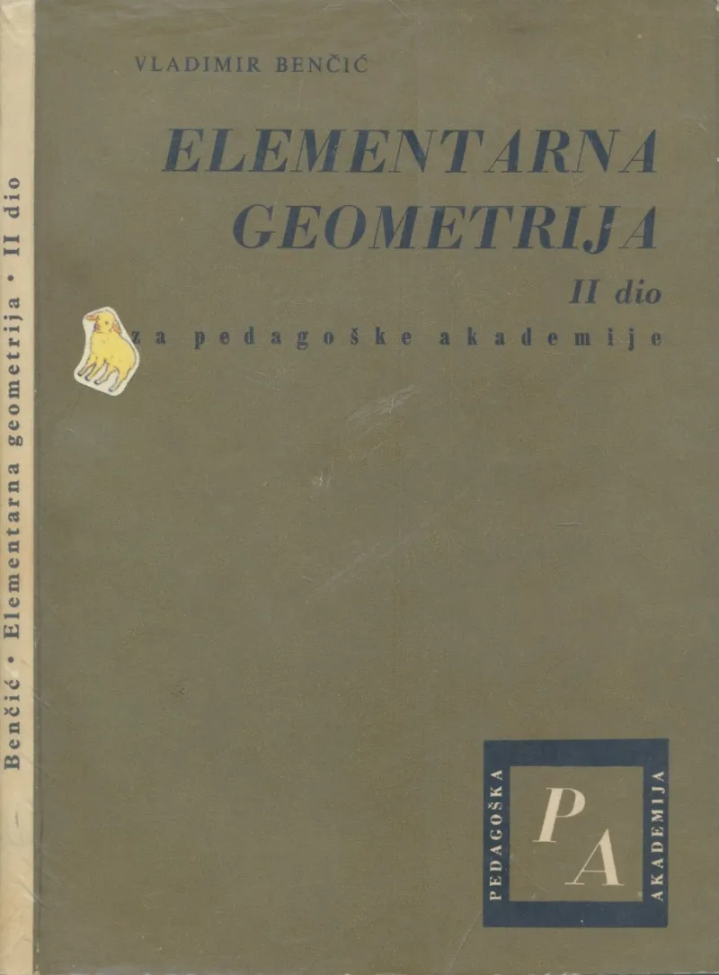 Elementarna geometrija 2. dio: za studente pedagoških akademija