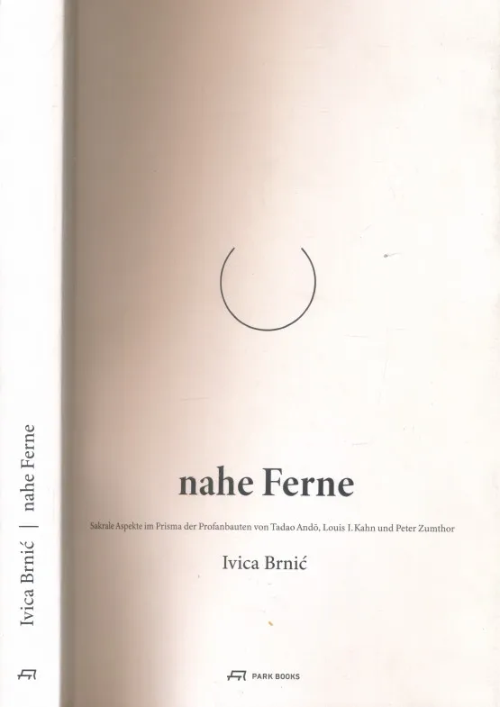 Nahe Ferne