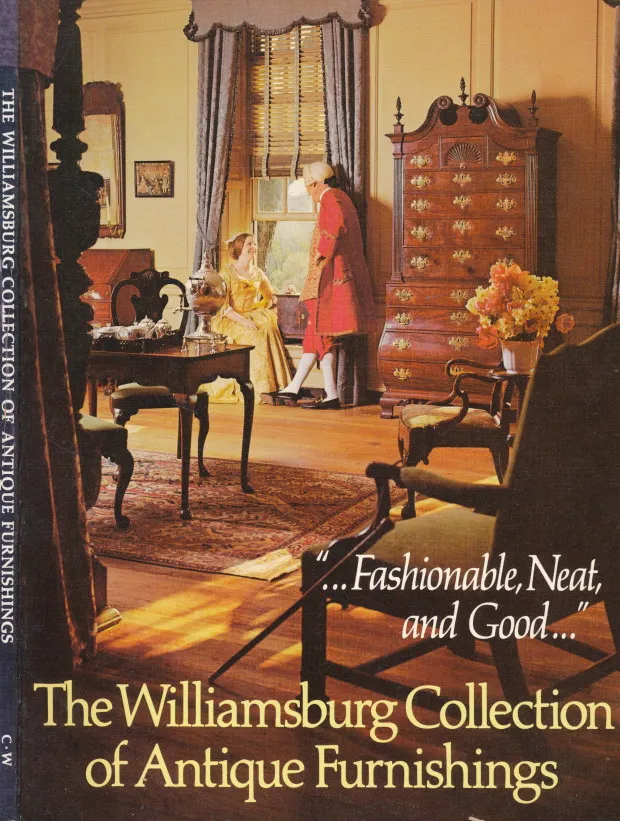The Williamsburg Collection of Antique Furnishings