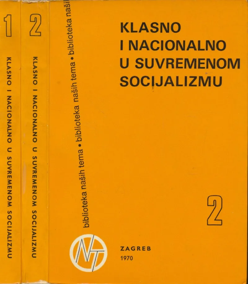 Klasno i nacionalno u suvremenom socijalizmu 1-2