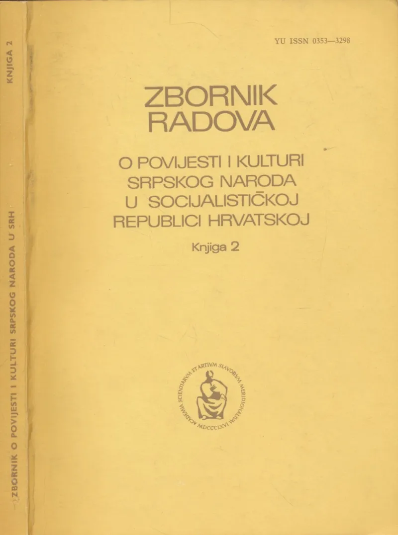 Zbornik radova o povijesti i kulturi srpskog naroda u Socijalističkoj Republici Hrvatskoj, knjiga 2