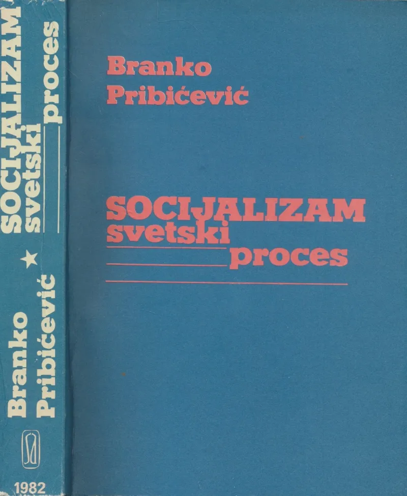 Socijalizam : svetski proces