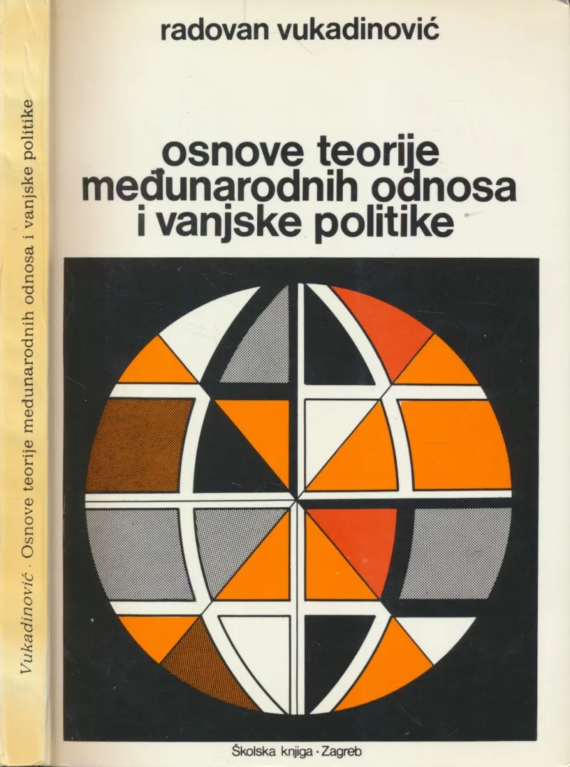 Osnove teorije međunarodnih odnosa i vanjske politike