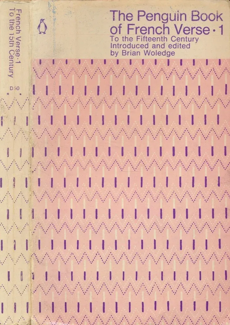 The Penguin Book of French Verse 1: To the Fifteenth Century