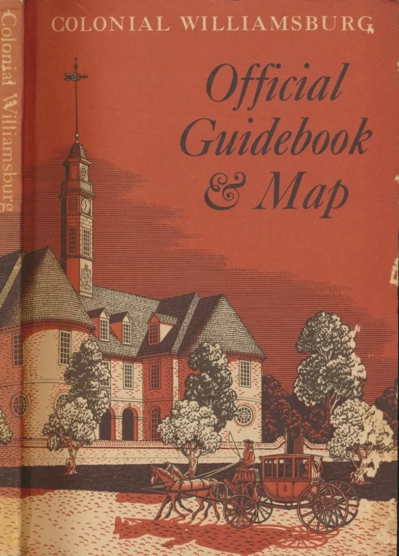 Colonial Williamsburg Official Guidebook