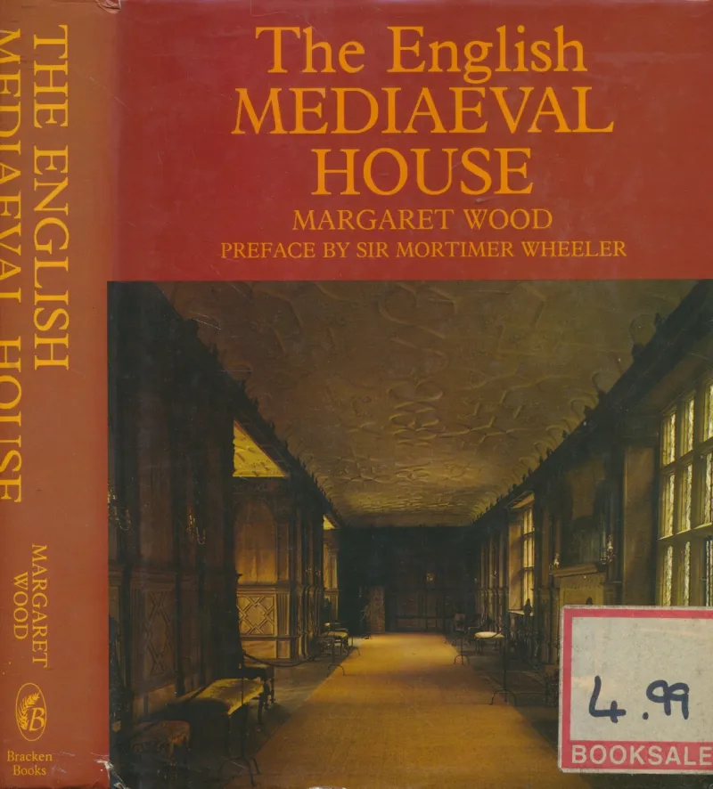 The English Mediaeval House