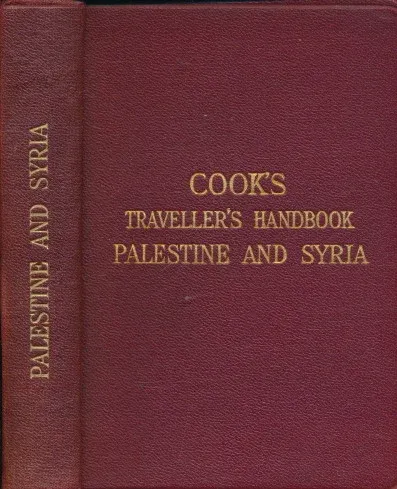 Cook s Traveller s Handbook Palestine and Syria
