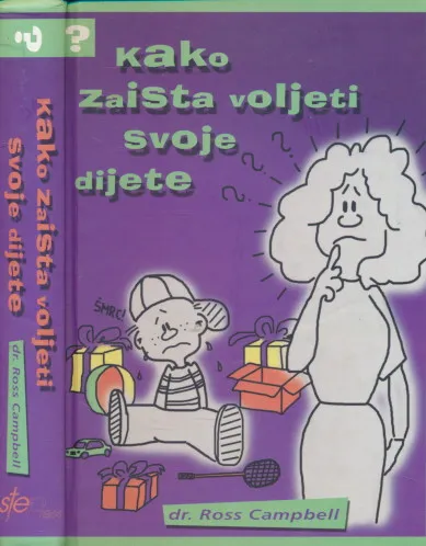 Kako zaista voljeti svoje dijete