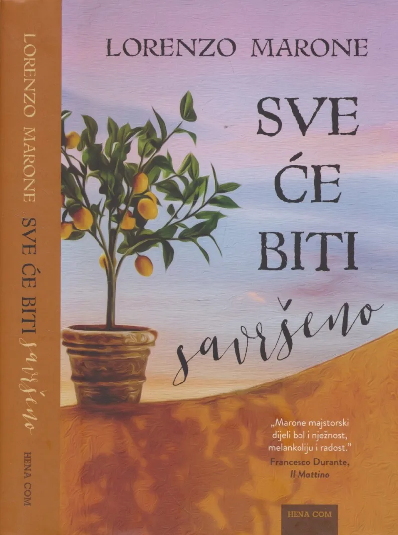 Sve će biti savršeno