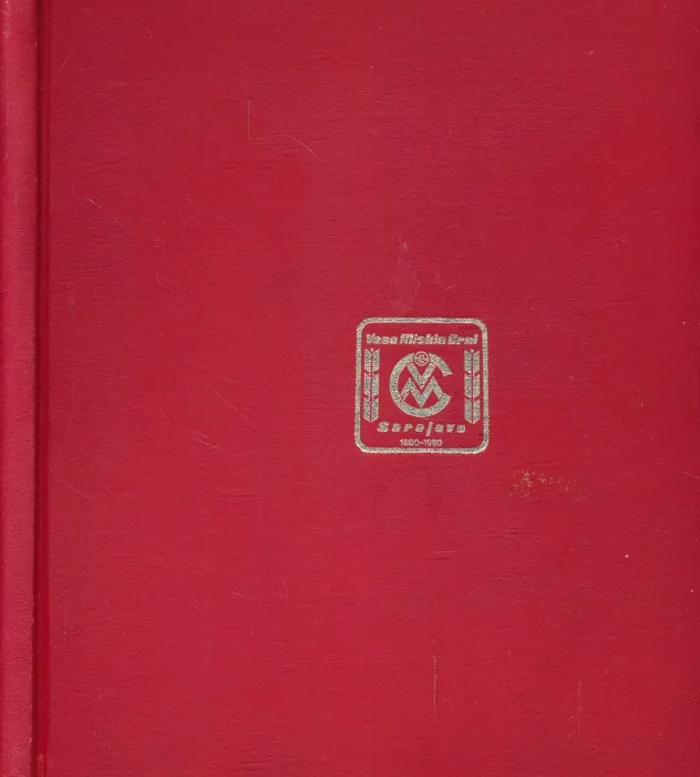 Energoinvest - RO Vaso Miskin Crni. Sarajevo 1890 - 1980.