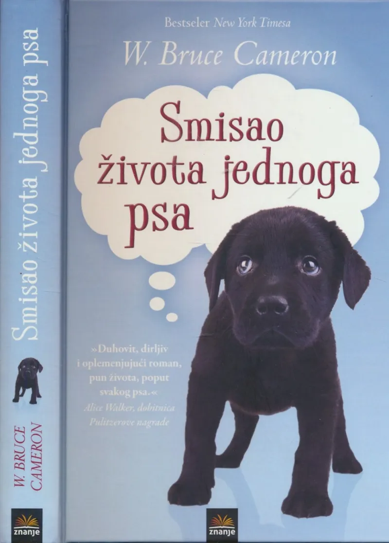 Smisao života jednoga psa