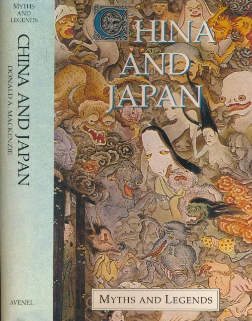 China and Japan Myths and Legends