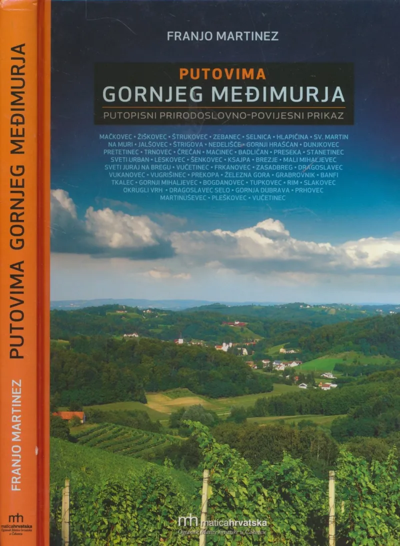 Putovima gornjeg Međimurja : putopisni prirodoslovno-povijesni prikaz