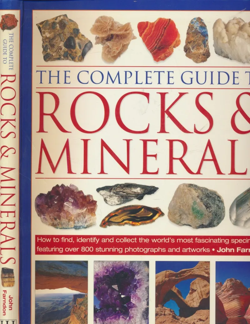 The Complete Guide to Rocks and Minerals