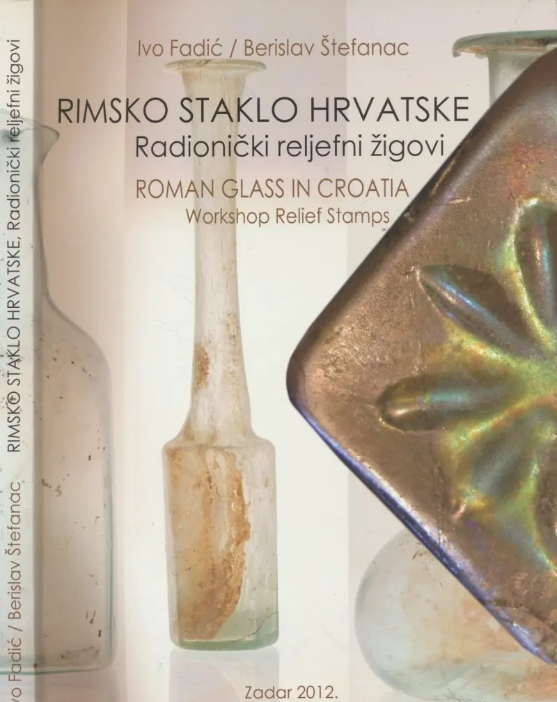 Rimsko staklo Hrvatske: radionički reljefni žigovi