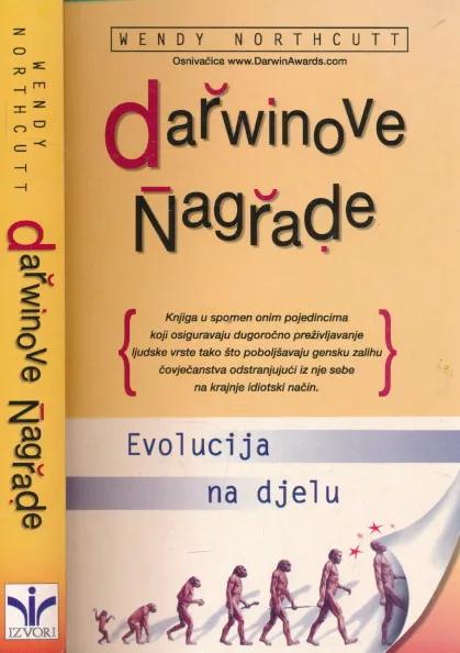 Darwinove nagrade : Evolucija na djelu