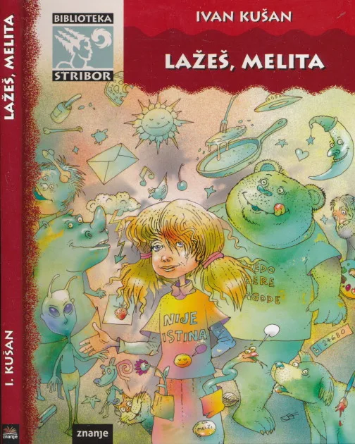 Lažeš, Melita