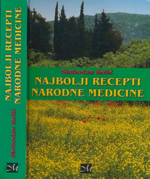 Najbolji recepti narodne medicine