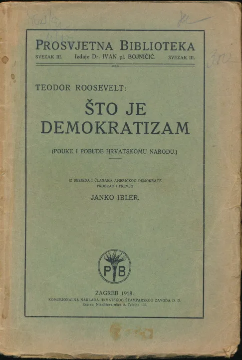 Što je demokratizam. Pouke i pobude hrvatskomu narodu