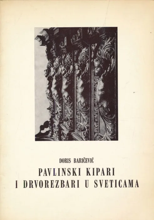 Pavlinski kipari i drvorezbari u Sveticama