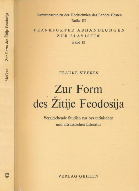 Zur Form des Žitije Feodosija