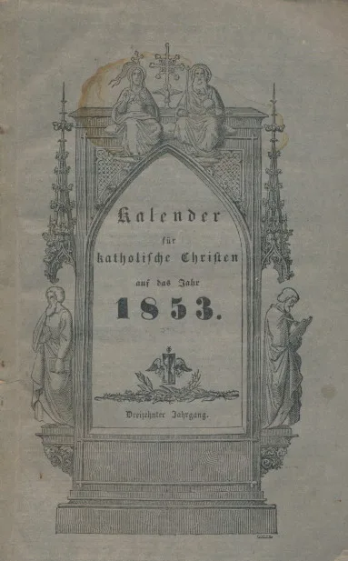 Kalender für katholische Christen auf das Jahr 1853