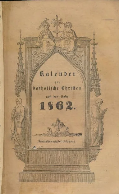 Kalender für katholische Christen auf das Jahr 1862