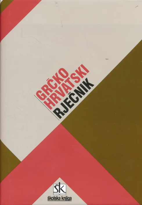 Grčko-hrvatski rječnik na osnovi Žepić-Krkljuševa rječnika