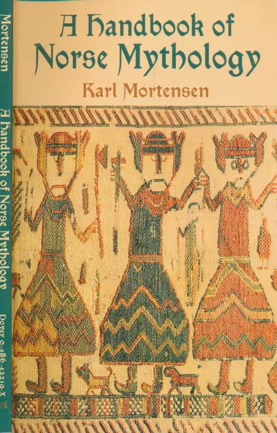 A Handbook of Norse Mythology
