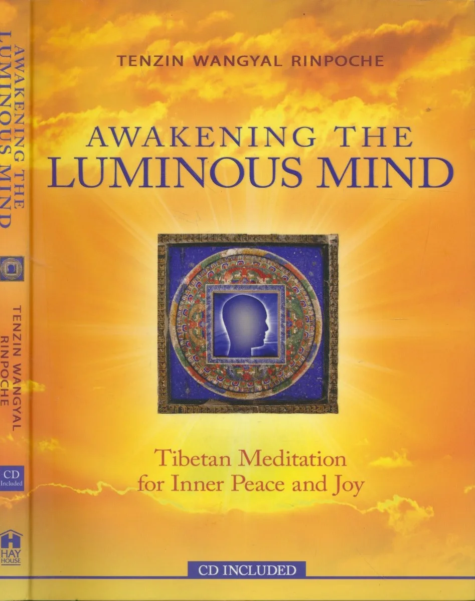 Awakening the Luminous Mind