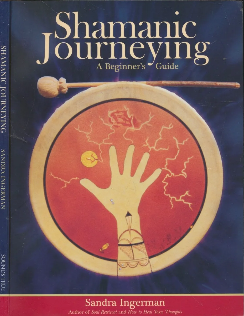 Shamanic Journeying