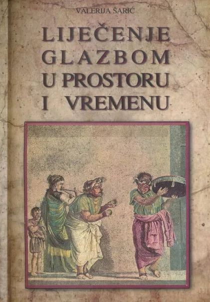 Liječenje glazbom u prostoru i vremenu
