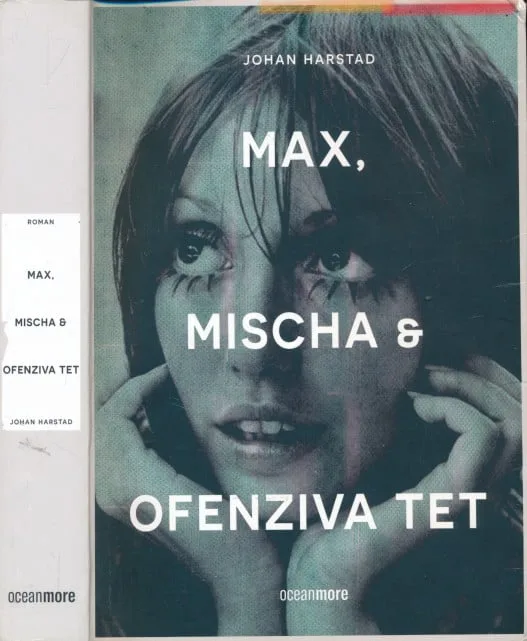 Max, Mischa i ofenziva Tet