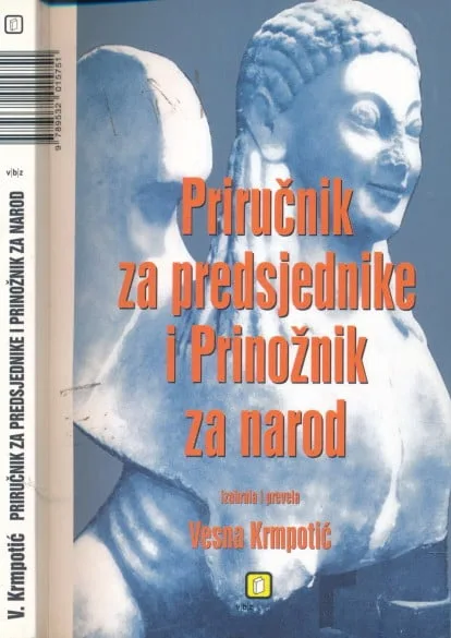 Priručnik za predsjednike i Prinožnik za narod