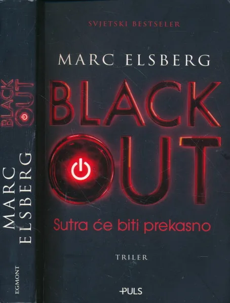 Blackout : Sutra će biti prekasno