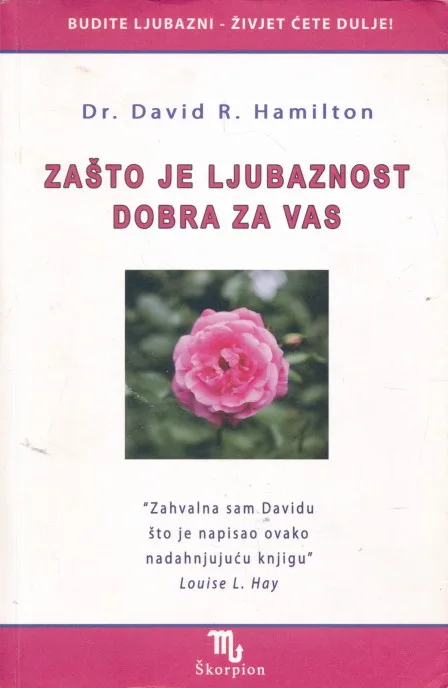 Zašto je ljubaznost dobra za vas