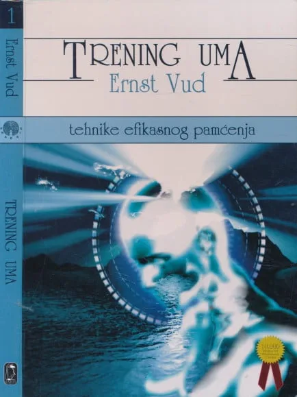 Trening uma : tehnike efikasnog pamćenja