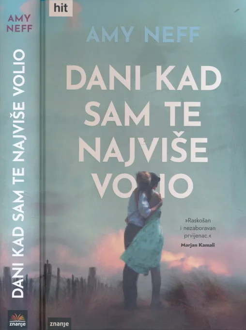Dani kad sam te najviše volio