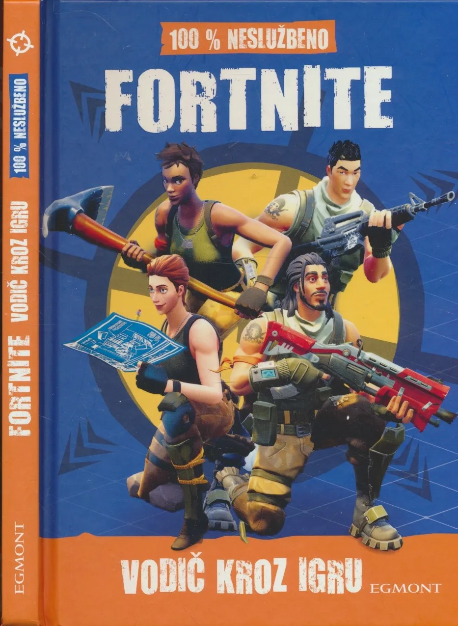 Fortnite : vodič kroz igru : 100 % neslužbeno