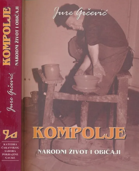 Kompolje : narodni život i običaji zadruga Grčević